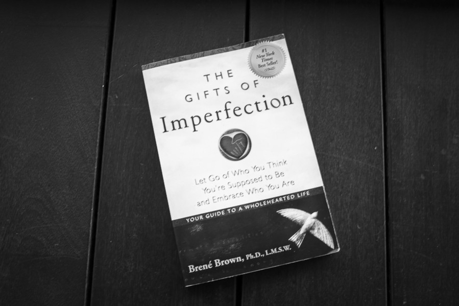 Brene Brown the gifts of imperfection